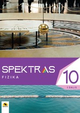 Spektras 10. Fizikos vadovėlis 10 klasei, 1 dalis, 2022 m. BUP