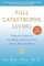 Full Catastrophe Living (Revised Edition)