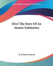 Dive! The Story Of An Atomic Submarine