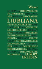 Europa Erlesen Englisch. Ljubljana