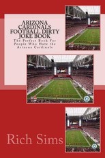 Arizona Cardinals Football Dirty Joke Book
