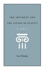 The Argument and the Action of Plato's Laws