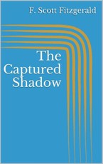 The Captured Shadow