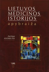 Lietuvos medicinos istorijos apybraiža
