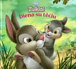 Zuikiai. Diena su tėčiu