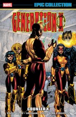 Generation X Epic Collection: Counter X