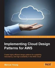 Implementing Cloud Design Patterns for AWS
