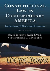 Constitutional Law in Contemporary America: Volume 1
