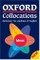 Oxford Collocations Dictionary for Students of English