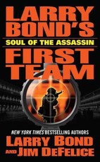 Larry Bond's First Team: Soul of the Assassin