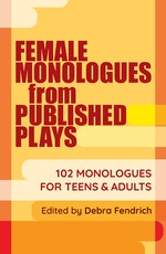 Female Monolgoues from Published Plays