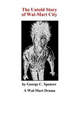 Untold Story of Wal-Mart City