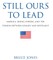 Still Ours to Lead