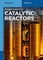 Catalytic Reactors