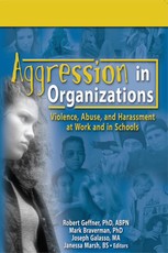 Aggression in Organizations