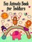Fun Animals Book for Toddlers