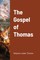 The Gospel of Thomas