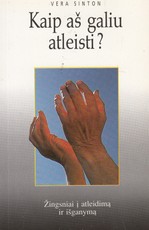 Kaip aš galiu atleisti?