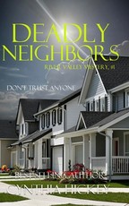 Deadly Neighbors