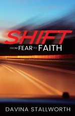 Shift! from fear to Faith!