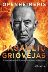 Openheimeris. Pasaulių griovėjas