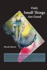 Only Small Things Are Good