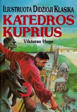 Katedros kuprius. Iliustruota didžioji klasika