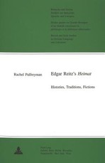 Edgar Reitz's Heimat; Histories, Traditions, Fictions