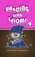 Dancing with Idioms 4