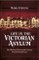 Life in the Victorian Asylum