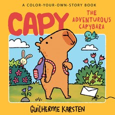 Capy - The Adventurous Capybara: A Color-Your-Own-Story Book