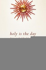 Holy Is the Day