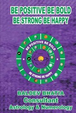 Be Positive Be Bold