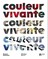 Couleur vivante 1957 - 2027