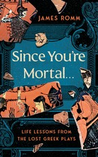 Since You're Mortal...