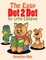 The Easy Dot 2 Dot for Little Children