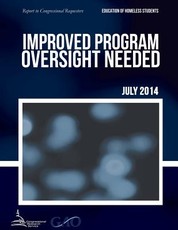 EDUCATION OF HOMELESS STUDENTS Improved Program Oversight Needed