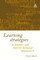 Learning Strategies in Foreign and Second Language Classrooms
