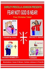Fear Not! God Is Near!