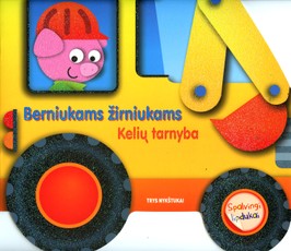 Berniukams žirniukams. Kelių tarnyba