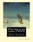 White fang, by Jack London A NOVEL