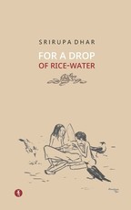 For A Drop Of Rice-Water
