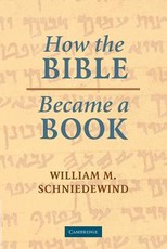 How the Bible Became a Book
