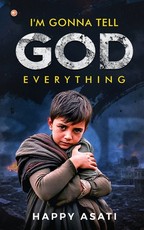 I'm Gonna Tell God Everything