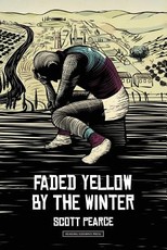 faded yellow by the winter
