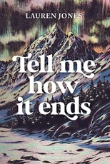 Tell Me How It Ends