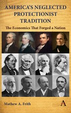 America's Neglected Protectionist Tradition