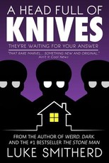A Head Full Of Knives - A Supernatural Mystery