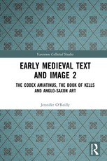 Early Medieval Text and Image Volume 2