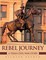 Rebel Journey